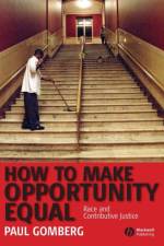 How to Make Opportunity Equal
