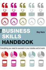 The Business Skills Handbook af Roy Horn