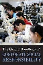 The Oxford Handbook of Corporate Social Responsibility