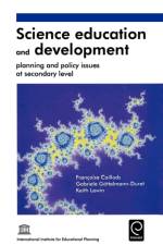 Science Education and Development af Francoise Caillods