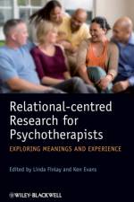 Relational-centred Research for Psychotherapists af L Finlay