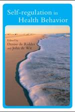 Self-Regulation in Health Behavior af D de Ridder