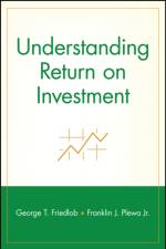 Understanding Return on Investment af George T. Friedlob