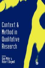 Context and Method in Qualitative Research