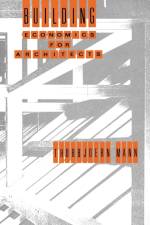 Building Economics for Architects af Thorbjoern Mann
