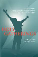 Holy Gatherings af Dr Michael Sharp