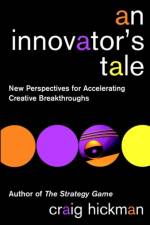 An Innovator's Tale af Craig Hickman