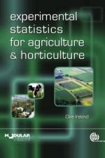 Experimental Statistics for Agriculture and Horticulture af Clive (Writtle College Ireland
