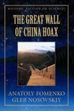 The Great Wall of China Hoax af Gleb W Nosovskiy