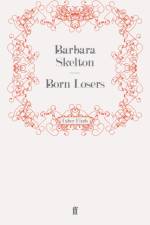 Born Losers af Barbara Skelton