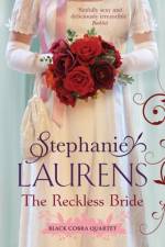 The Reckless Bride af Stephanie Laurens