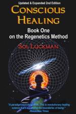Conscious Healing af Sol Luckman