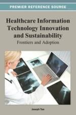 Healthcare Information Technology Innovation and Sustainability