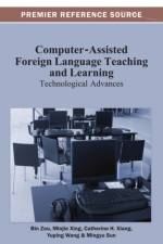 Computer-Assisted Foreign Language Teaching and Learning af Zou