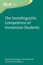 The Sociolinguistic Competence of Immersion Students af Raymond Mougeon