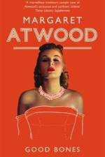 Good Bones af Margaret Atwood