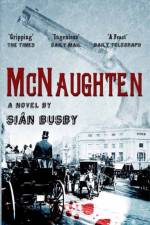 McNaughten: An Historical Novel af Sian Busby