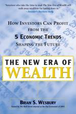 The New Era of Wealth af Brian S. Wesbury