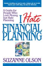 I Hate Financial Planning af Suzanne Olson