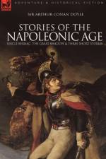 Stories of the Napoleonic Age