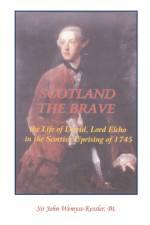 Scotland The Brave af Sir John Wemyss-Kessler Bt