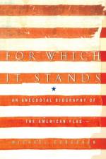 For Which It Stands af Michael Corcoran