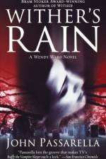 Wither's Rain af John Passarella