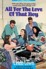 All for the Love of That Boy af Linda Lewis