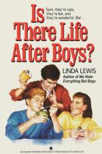 Is There Life After Boys? af Linda Lewis