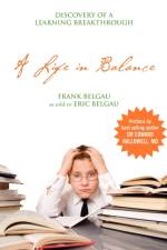 A Life in Balance af Frank Belgau