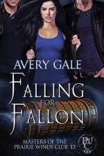 Falling for Fallon af Avery Gale