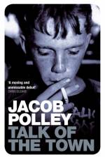 Talk of the Town af Jacob Polley