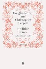 If Hitler Comes af Christopher Serpell