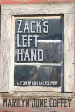 Zack's Left Hand af Marilyn June Coffey