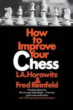 How to Improve Your Chess (Primary) af Horowitz