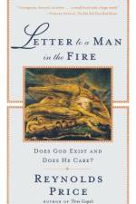 Letter To A Man In The Fire af Reynolds Price
