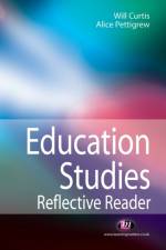 Education Studies Reflective Reader af Will Curtis
