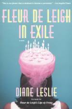 Fleur de Leigh in Exile af Diane Leslie