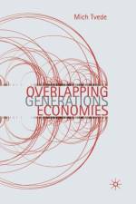 Overlapping Generations Economies af Mich Tvede