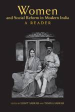 Women and Social Reform in Modern India
