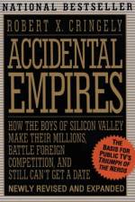 Accidental Empires af Robert X. Cringely