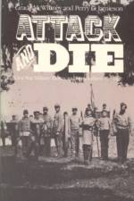 Attack and Die af Grady McWhiney
