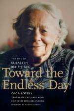 Toward the Endless Day af Olga Lossky