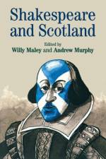 Shakespeare and Scotland