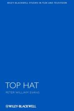 Top Hat af Peter William (Queen Mary University of London Evans