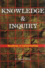Knowledge and Inquiry af K. Wray