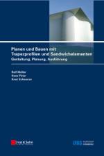 Planen und Bauen mit Trapezprofilen und Sandwichelementen af Ralf (Siegen) Moller