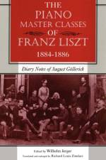 The Piano Master Classes of Franz Liszt, 1884–1886 af Wilhelm Jerger