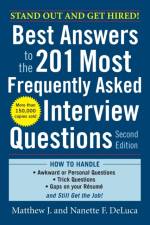 Best Answers to the 201 Most Frequently Asked Interview Questions, Second Edition af Matthew DeLuca
