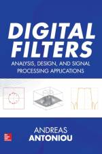 Digital Filters: Analysis, Design, and Signal Processing Applications af Andreas Antoniou